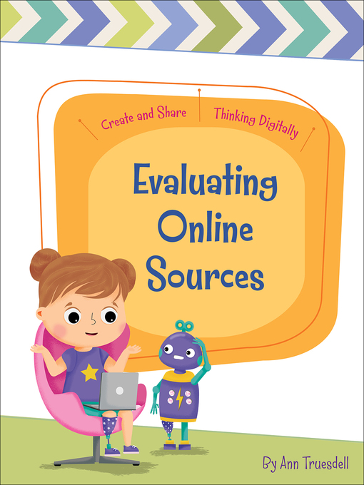 Title details for Evaluating Online Sources by Ann Truesdell - Available